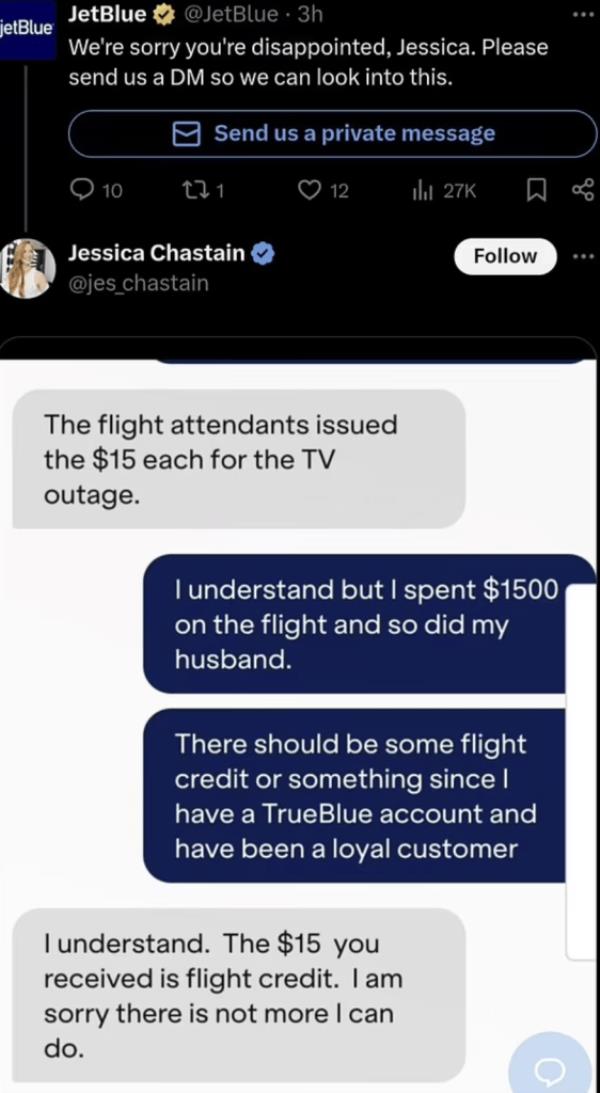Jessica Chastain's complaint to the JetBlue service agent.