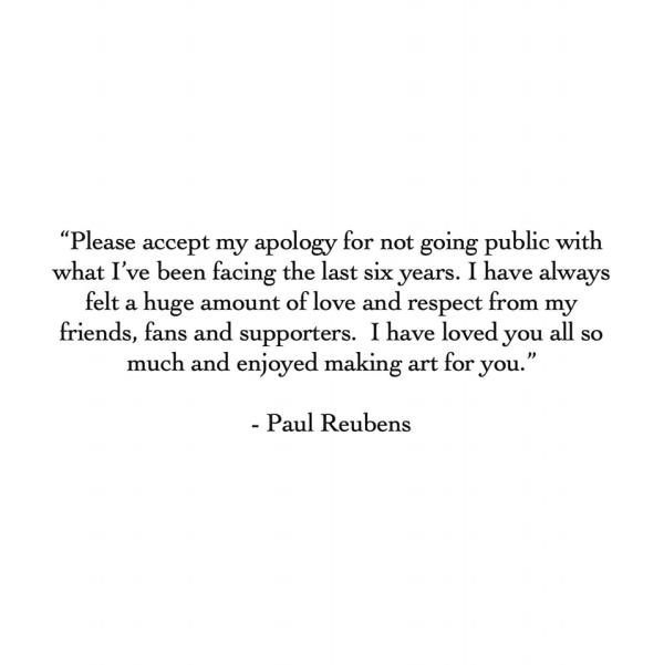 In addition, the post included a posthumous statement from Reubens himself. 